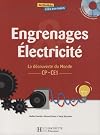 Engrenages Electricit&eacute; CP-CE1 : La d&eacute;couverte du Monde (1C&eacute;d&eacute;rom)