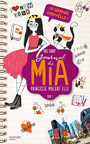Journal de MIA - Tome 1 - La Grande Nouvelle