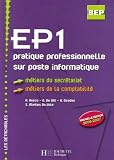 Ep1 Pratique Professionnelle Sur Poste Informatique Bep Mtiers Du Secrtariat Mtiers De La Comptabilit