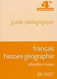 Franais Histoire Geographie Education Civique 4e Segpa Guide Pedagogique