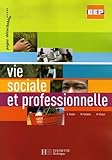 Vie Sociale Et Professionnelle Bep