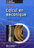 Guide Du Calcul En M%C3%A9canique : Ma%C3%AEtriser La Performance Des Syst%C3%A8mes Industriels