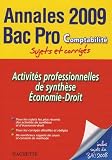 Activits Professionnelles De Synthse Economiedroit Bac Pro Comptabilit Sujets Et Corrigs