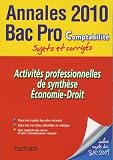 Activits Professionnelles De Synthse Economiedroit Bac Pro Comptabilit Sujets Et Corrigs
