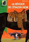 La Rvolte De Ltalon Noir