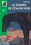 Letalon Noir La Lgende De Letalon Noir