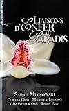 Liaisons D'enfer Au Paradis