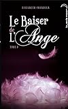 Le Baiser De L'ange   Tome 3   Ames Soeurs