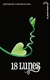 Le Livre Des Lunes   Tome 3   18 Lunes