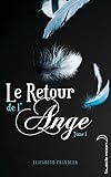 Le Retour De L'ange   Tome 1   Le Baiser