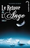 Le Retour De L'ange   Tome 2   La Poursuite