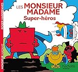Les Monsieur Madame super-héros Les Monsieur Madame super-héros