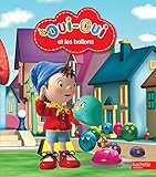 Ouioui Et Les Ballons