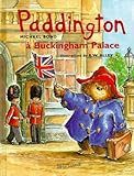 Paddington Buckingham Palace