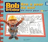 Ben A Peur Du Noir Un Livre Pour Jouer