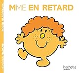 Madame En Retard