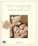 Qui Me Garde Aujourd'hui 