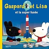Gaspard Et Lisa Et La Super Fuse