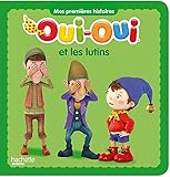Oui Oui Et Les Lutins