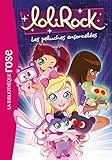 Lolirock 05 Les Peluches Ensorceles