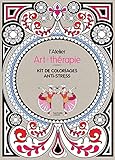 L'atelier Art Th%C3%A9rapie: Kit De Coloriages Anti Stress