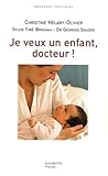 Je Veux Un Enfant Docteur 