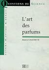 L'art des parfums