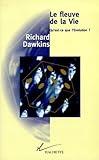 Le Fleuve De La Vie. Qu'est Ce Que L'%C3%A9volution 