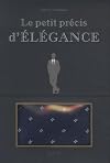 Le petit précis d'élégance