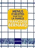 Menus Et Recettes Pour Toute La Famille