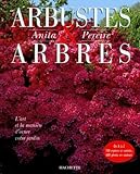 Arbustes Et Arbres : L'art Et La Mani%C3%A8re D'orner Votre Jardin