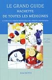 Guide Hachette Et Toutes Les Mdecines