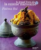 Le Grand Livre De La Cuisine Marocaine