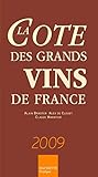 La Cote Des Grands Vins De France