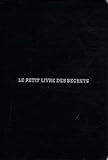 Le Petit Livre Des Secrets