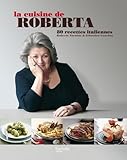La Cuisine De Roberta