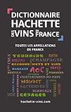 Dictionnaire Des Vins De France