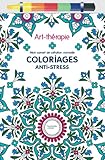 Art Th%C3%A9rapie : Mon Carnet De Cr%C3%A9ation Nomade: Coloriages Anti Stress