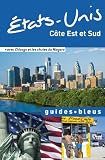 Guide Bleu Etatsunis Cte Est Et Sud