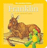 Franklin Franklin A Un Nouvel Ami