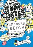 Tom Gates Tome 2 Excuses Bton Et Autres Plans