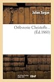 Orfvrerie Christofle D1860