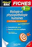 Objectif Bac Fiches Dtachables Biologie Et Physiopathologie Humaines 1re Et Term St2s