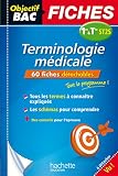 Objectif Bac Fiches Dtachables Terminologie Mdicale 1re Et Term St2s