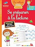 M%C3%A9thode Patricia Roman   Se Pr%C3%A9parer %C3%A0 La Lecture Gs (5 6 Ans)