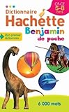 Dictionnaire Hachette Benjamin Poche