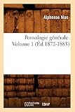 Pomologie Gnrale Volume 1 D18721883