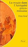 La magie dans l'antiquite greco romaine