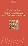 Histoire religieuse de l'Occident médiéval