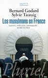 Les Musulmans En France Courants Institutions Communauts Un Tat Des Lieux
